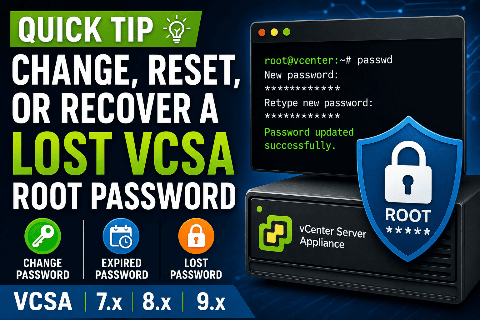 Quick Tip: Change, reset, or recover a lost VCSA root password